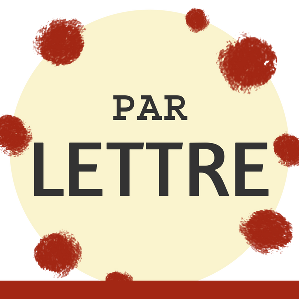 PAR LETTRE